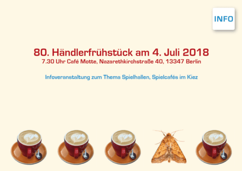 Einladung Händlerfrühstück 07 - 18 (c) Standortgemeinschaft Müllerstrasse