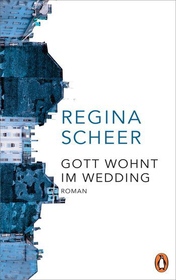 Cover Regina Scheer Gott wohnt im Wedding