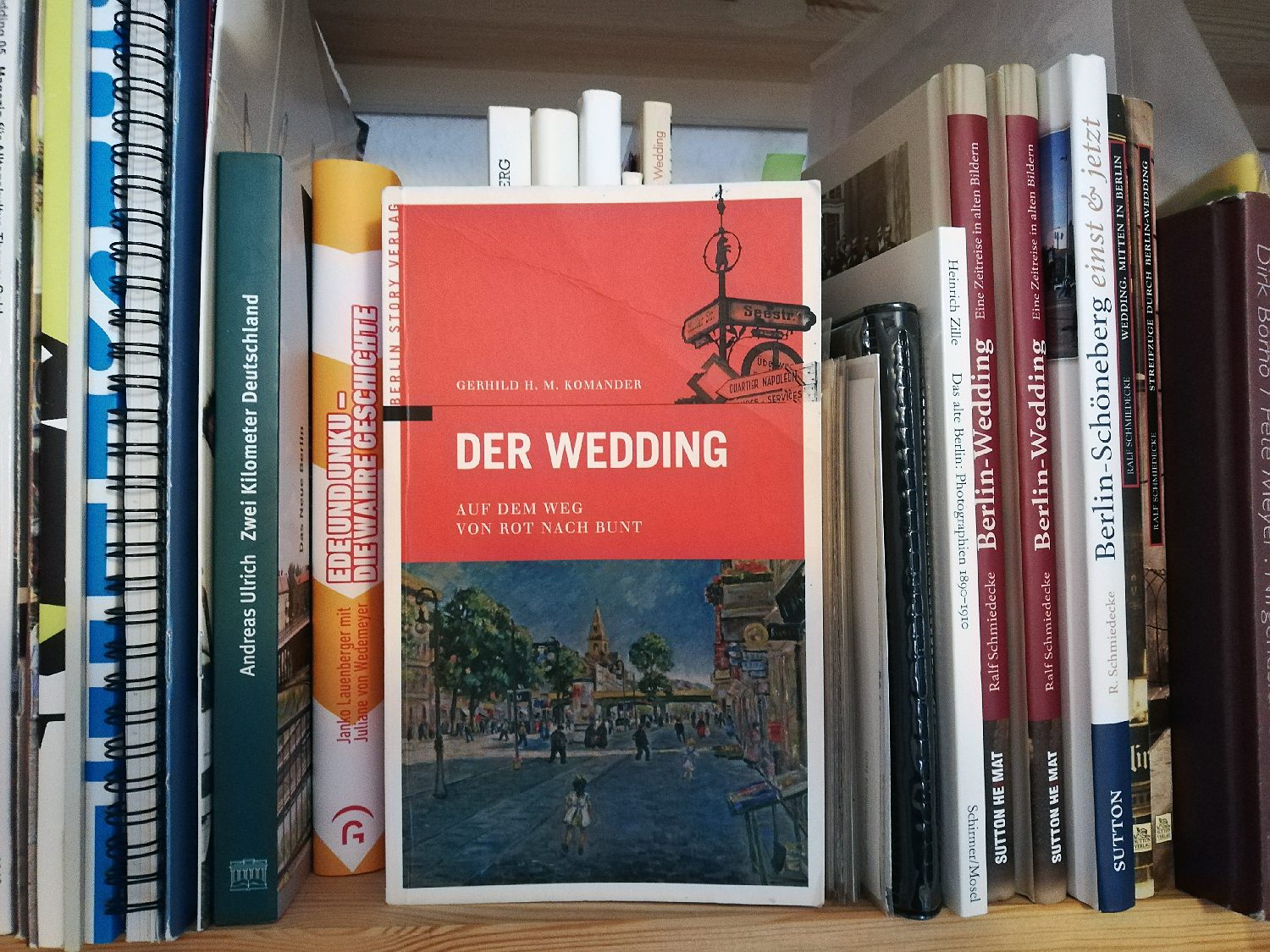 Gerhild Komanders Buch über den Wedding ist ein Standardwerk für Weddingfans. Foto: Hensel